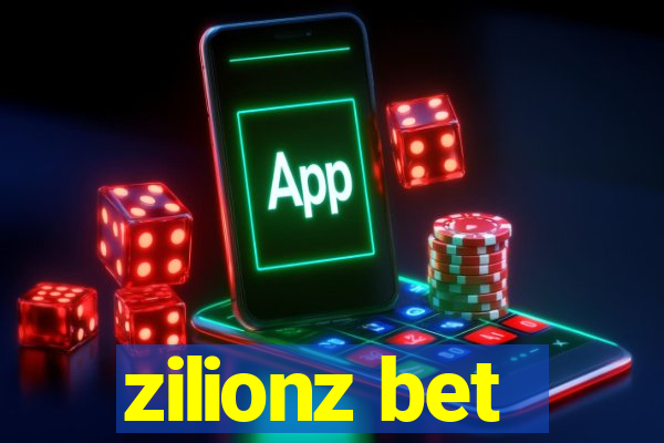 zilionz bet